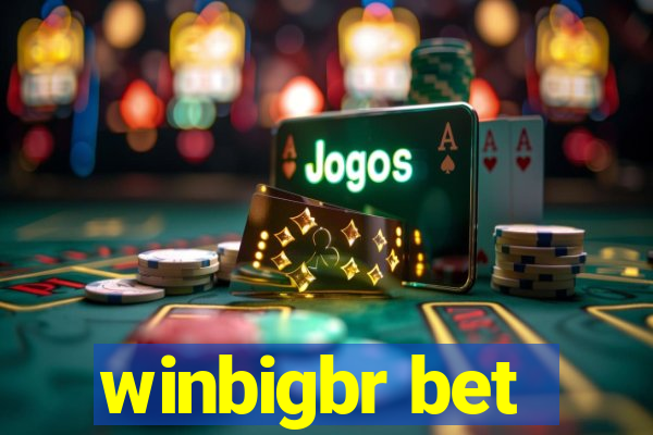 winbigbr bet